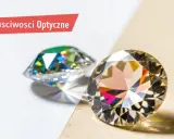 Dwa błyszczące kamienie, jeden z zielonymi refleksami, drugi z tęczowymi. Dowiedz się, co to cyrkonia i jakie ma właściwości optyczne.
