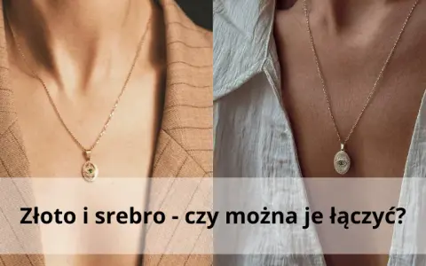 Czy można łączyć srebro ze złotem w domu? Oto najważniejsze zasady