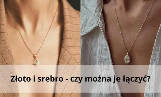 Czy można łączyć srebro ze złotem w domu? Oto najważniejsze zasady